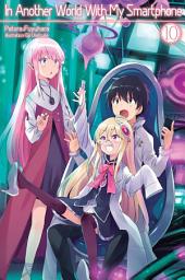 Icon image In Another World With My Smartphone: In Another World With My Smartphone: Volume 10