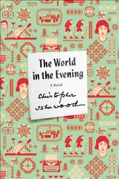 Icon image The World in the Evening: A Novel