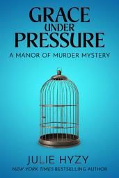 Icon image Grace Under Pressure