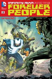 Icon image Infinity Man and the Forever People (2014)