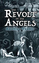 Icon image The Revolt of the Angels