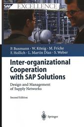 Icon image Inter-organizational Cooperation with SAP Solutions: Design and Management of Supply Networks, Edition 2