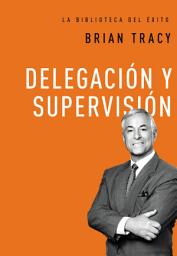 Icon image Delegación y supervisión
