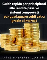 Icon image Guida rapida per principianti alle rendite passive