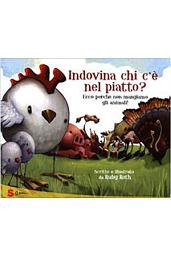 Icon image Indovina chi c'è nel piatto?: Ecco perché non mangiamo gli animali!