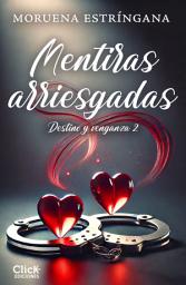 Icon image Mentiras arriesgadas: Destino y venganza 2