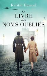Icon image Le Livre des noms oubliés