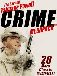 Icon image The Second Talmage Powell Crime MEGAPACK ®: 25 More Classic Mystery Stories
