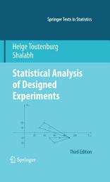 Icon image Statistical Analysis of Designed Experiments, Third Edition: Edition 3
