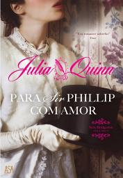 Icon image Para Sir Phillip, com Amor
