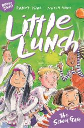 Icon image Little Lunch: The School Gate