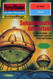Icon image Perry Rhodan 2099: Sekundärwaffe Geistertanz: Perry Rhodan-Zyklus "Die Solare Residenz"