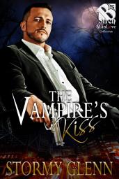 Icon image The Vampire's Kiss [Vampire Chronicles 2]
