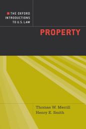Icon image The Oxford Introductions to U.S. Law: Property