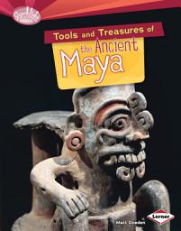 Icon image Tools and Treasures of the Ancient Maya