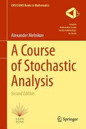 Icon image A Course of Stochastic Analysis: Edition 2