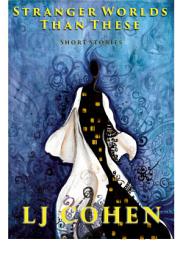 Icon image Stranger Worlds Than These: Short Stories