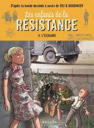 Icon image Les enfants de la résistance - L'escalade