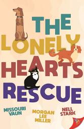 Icon image The Lonely Hearts Rescue