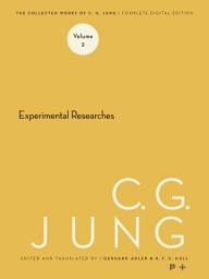 Icon image Collected Works of C. G. Jung, Volume 2: Experimental Researches