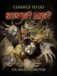 Icon image Seven Men: Restored Classics to Go Edition