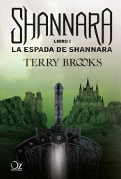 Icon image La espada de Shannara: Las crónicas de Shannara - Libro 1