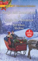 Icon image Sleigh Bell Sweethearts & Jingle Bell Romance