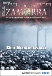 Icon image Professor Zamorra 1187: Der Schädelwald