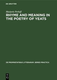 Icon image Rhyme and Meaning in the Poetry of Yeats