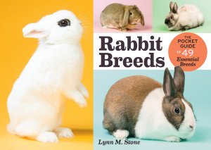 Icon image Rabbit Breeds: The Pocket Guide to 49 Essential Breeds