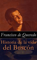 Icon image Historia de la vida del Buscón