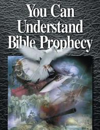 Icon image You Can Understand Bible Prophecy