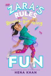 Icon image Zara's Rules for Record-Breaking Fun