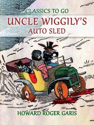Icon image Uncle Wiggily's Auto Sled