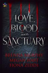 Icon image Love, Blood, and Sanctuary