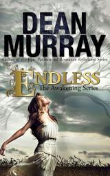 Icon image Endless (The Awakening Volume 3)