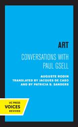 Icon image Art: Conversations with Paul Gsell