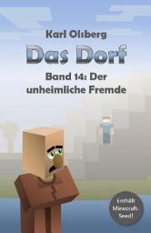 Icon image Das Dorf Band 14: Der unheimliche Fremde: Ausgabe 6