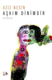 Icon image Aşkım Dinimdir