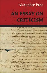 Icon image An Essay on Criticism