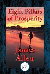 Icon image Eight Pillars of Prosperity: With Linked Table of Contents