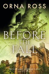 Icon image Before the Fall: Centenary Edition