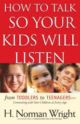 Icon image How to Talk So Your Kids Will Listen