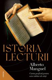 Icon image Istoria lecturii - Editura Nemira