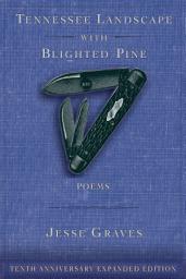 Icon image Tennessee Landscape with Blighted Pine: Poems