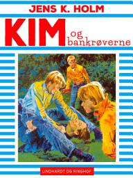 Icon image Kim og bankrøverne: Bind 22