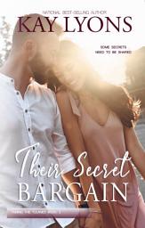 Icon image Their Secret Bargain: A Sweet Southern Romance (Bad Boy-Good Girl/Single Dad/Curvy Heroine Romance)