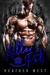Icon image Killer’s Pet (Book 3): A Bad Boy Motorcycle Club Romance