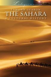 Icon image The Sahara: A Cutural History