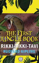 Icon image Rikki-Tikki-Tavi (The First Jungle Book)